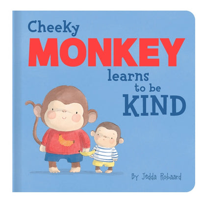 BOOK CHEEKY MONKEY LEARNS TO BE KIND