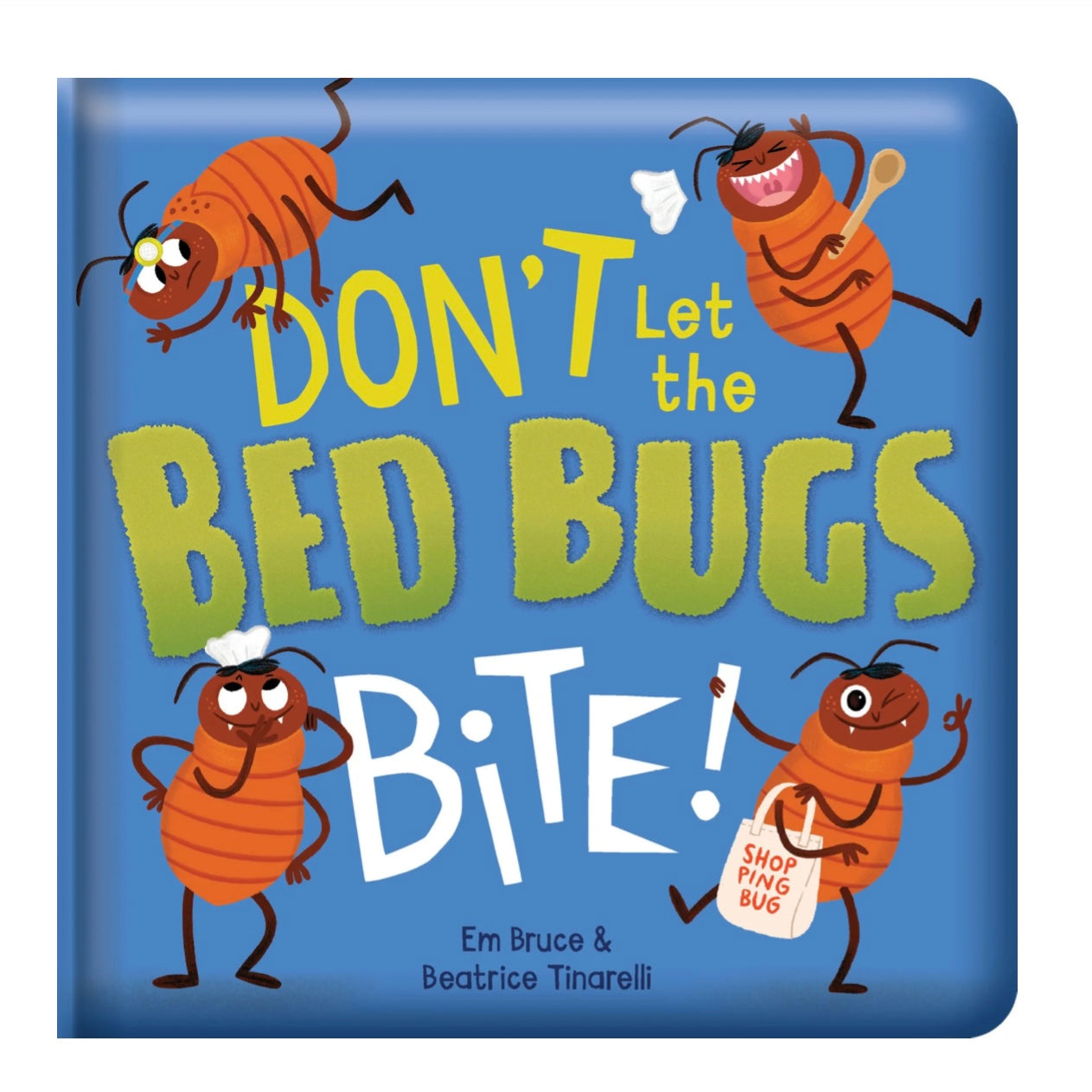 BOOK DON'T LET THE BED BUGS BITE