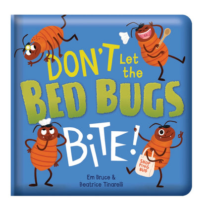 BOOK DON'T LET THE BED BUGS BITE