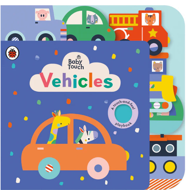 BOOK BABY TOUCH AND FEEL VEHICLES