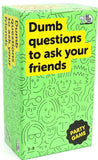 GAME DUMB QUESTIONS TO ASK YOUR FRIENDS