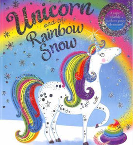 BOOK UNICORN AND THE RAINBOW SNOW