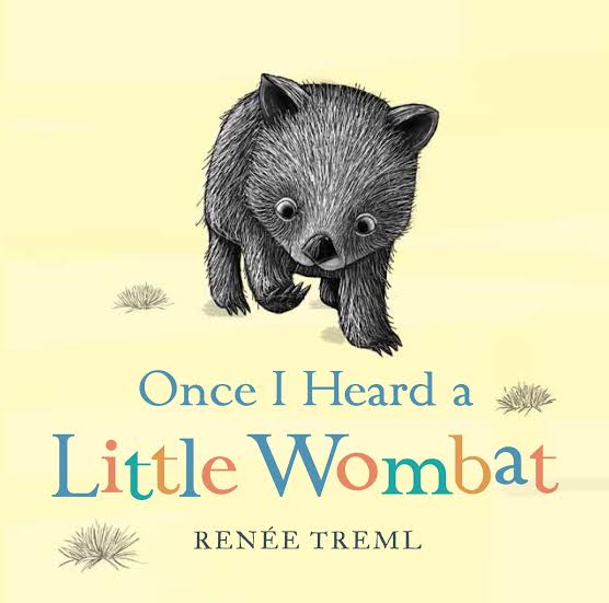 BOOK ONCE I HEARD A LITTLE WOMBAT