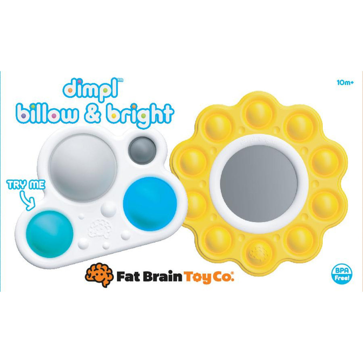 FAT BRAIN DIMPL BILLOW & BRIGHT