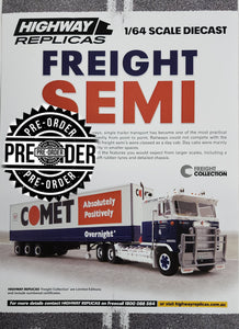 1:64 HIGHWAY REPLICAS FREIGHT SEMI COMET